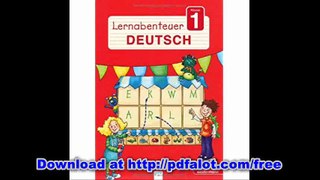 Lernabenteuer - Deutsch 1. Klasse Im Buchstabenland
