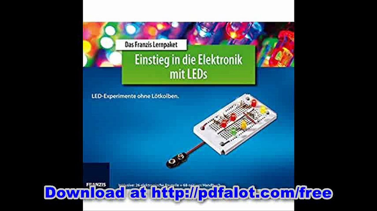 Lernpaket Einstieg in die Elektronik mit LEDs LED-Experimente ohne LÃ¶tkolben