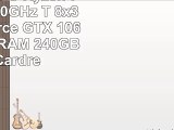 AnkermannPC  Ryzen 7 1700X 8x340GHz T 8x38Ghz GeForce GTX 1060 6GB 8GB RAM 240GB SSD