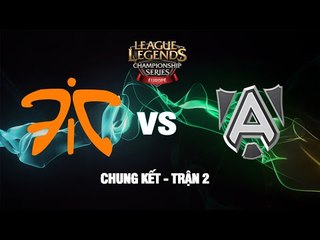 [17.08.2014] ALL vs FNC [LCS EU Mùa Hè 2014] [Chung Kết - Trận 2]