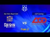 [06.09.2014] SHRC vs LGD [Vòng loại Chung kết mùa 4] [Trận 2]