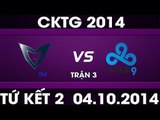 [04.10.2014] SSB vs C9  [CKTG2014 - Tứ Kết 2][Trận 3]