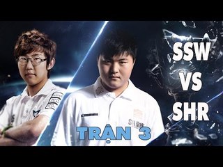 [19.10.2014] SSW vs SHR [CKTG 2014] [Chung Kết- Trận 3]