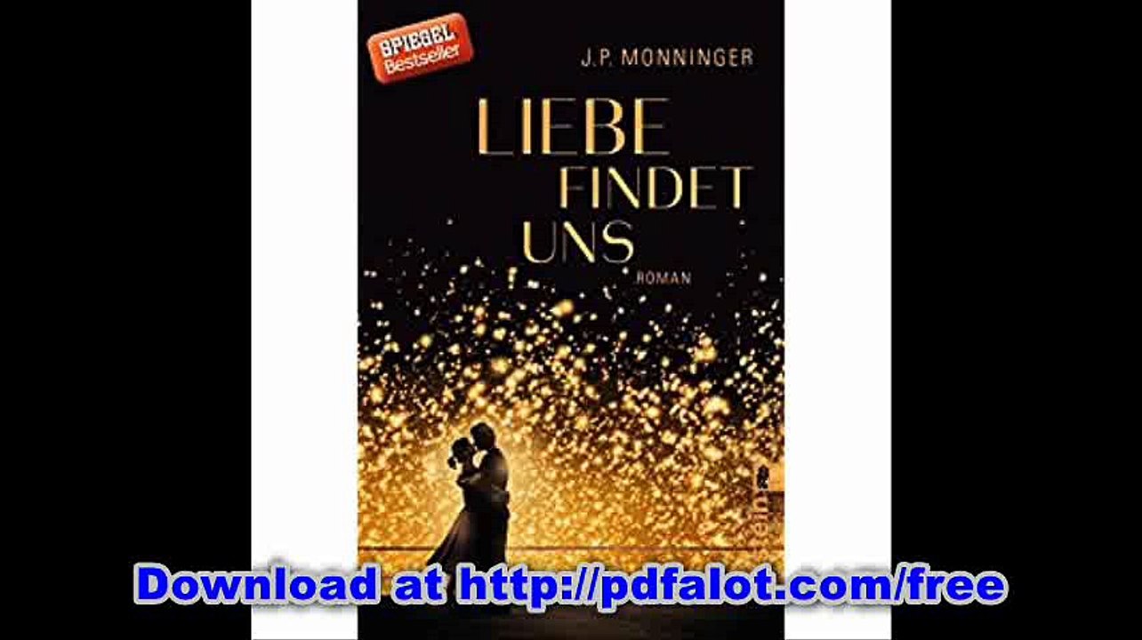Liebe findet uns Roman