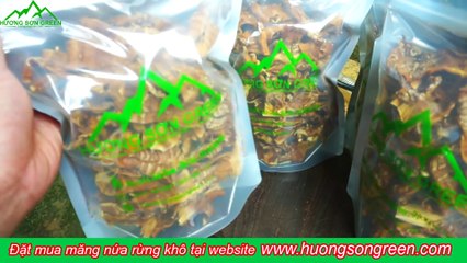 MĂNG NỨA RỪNG KHÔ HẦM XƯƠNG HEO CỰC NGON