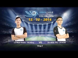 [13.12.2014] LeNhatKhanh vs HoMinhTho [SLS Mùa Xuân 2015]