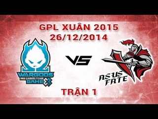 [26.12.2014 ] WG vs ASF [GPL Xuân 2015][Trận 1]