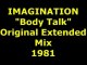 IMAGINATION "Body Talk" Extended Mix 1981