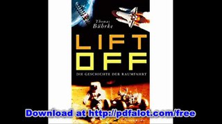 Lift off! Die Geschichte der Raumfahrt