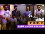 Me With Pulikal | Sabu , Anoop,Prakash (Programmers) | Episode 13 | Gopi Sundar Music Company