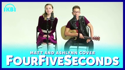 FourFiveSeconds - Rihanna, Kanye West, Paul McCartney (Cover by Ashlynn and Matt from KIDZ BOP)-5chXtMXaCd8