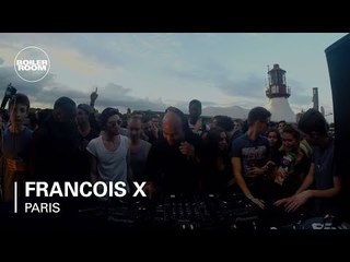 Francois X Boiler Room Paris DJ Set
