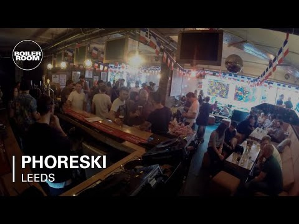 Phoreski Boiler Room Leeds DJ Set