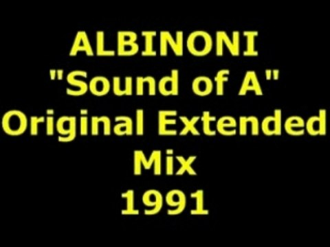 ALBINONI Sound of A Extended Mix 1991