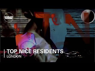 Top NIce Residents Boiler Room London DJ Set