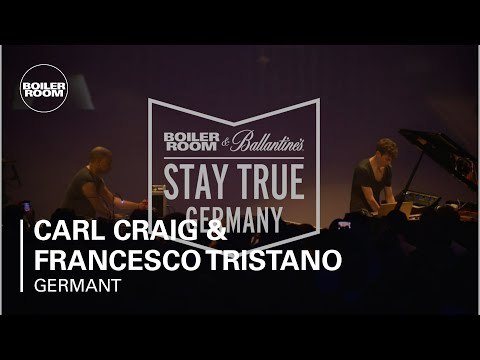 Carl Craig & Francesco Tristano Boiler Room & Ballantine's Stay True Germany Live Set