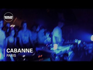 Cabanne Boiler Room Paris DJ Set
