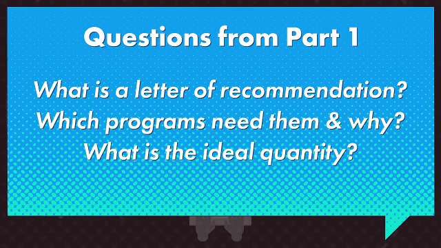 All you need to know about Letters of Recommendation - Part 2 of 4 - Study Abroad