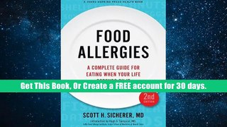 Full Trial Food Allergies: A Complete Guide for Eating When Your Life Depends on It (A Johns