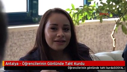 Antalya - Öğrencilerinin Gönlünde Taht Kurdu