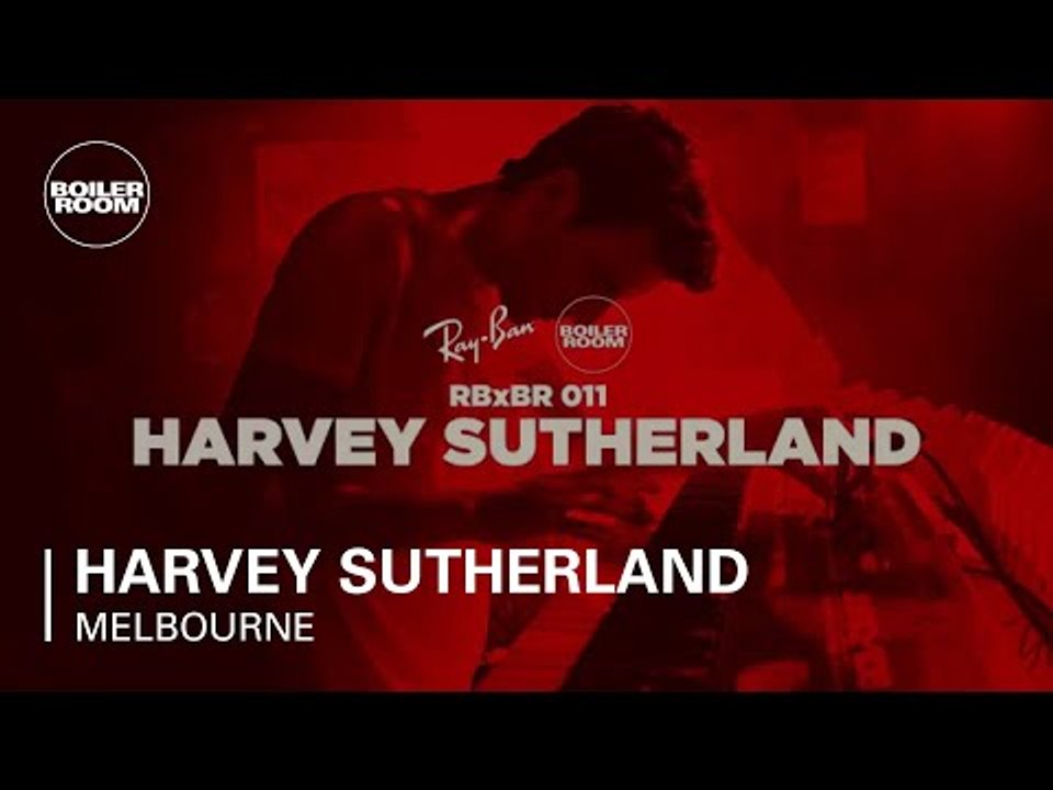 Harvey Sutherland - Ray Ban X Boiler Room 011 - Live Set