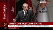 Cumhurbaşkanı Erdoğan'dan kritik Afrin açıklaması!