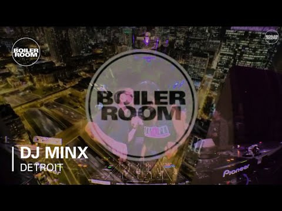DJ Minx Boiler Room Detroit DJ Set