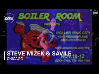 Steve Mizek & Savile Boiler Room Chicago DJ Set