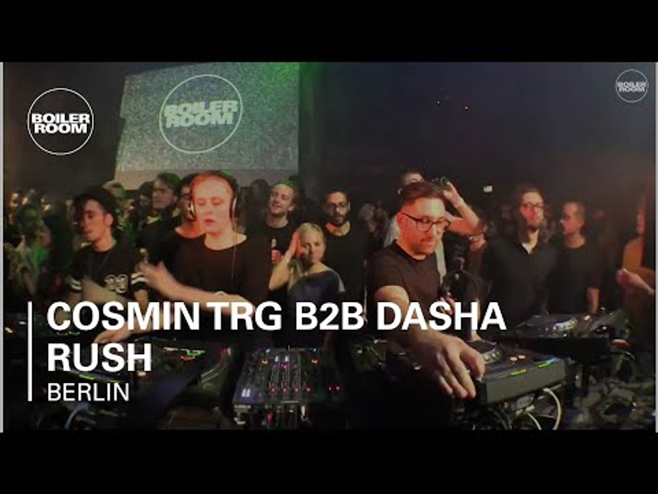 Cosmin TRG b2b Dasha Rush Boiler Room Berlin 5th Birthday DJ Set