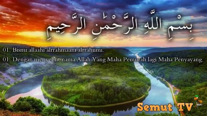 Al Qur'an Surah Al Fatihah: Ayat 01- 07  ~ ~ Bacaan  [ Arab - Latin - Terjemah Bahasa Indonesia ]