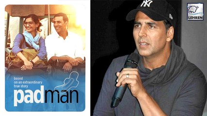 Download Video: Akshay Kumar Opens Up About Menstruation Awareness | Padman