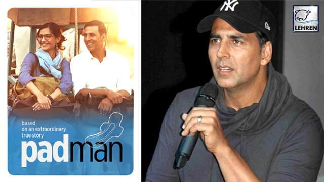 Akshay Kumar Opens Up About Menstruation Awareness | Padman