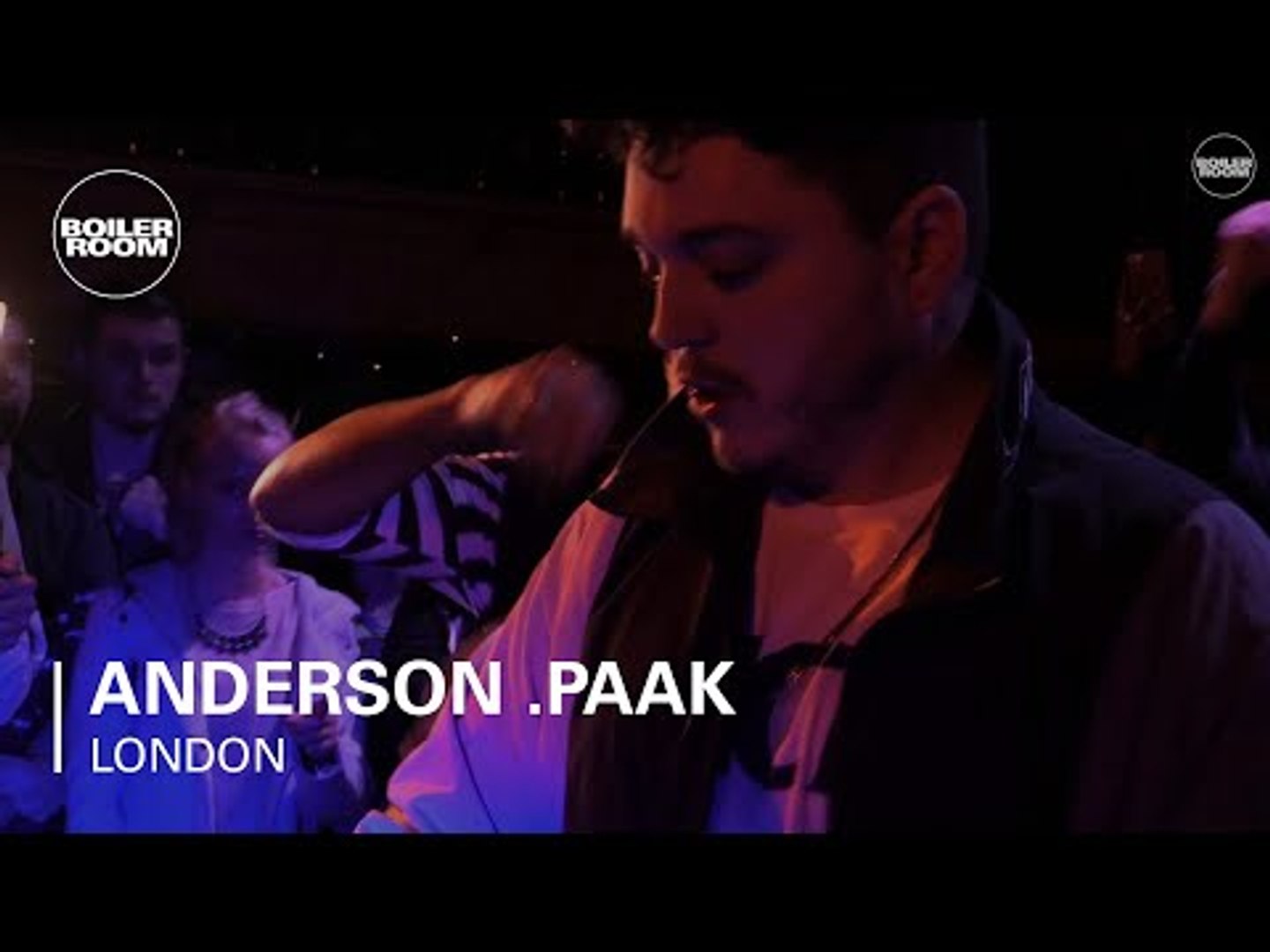Anderson Paak Boiler Room London Live Set