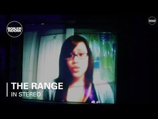 The Range — Boiler Room In Stereo