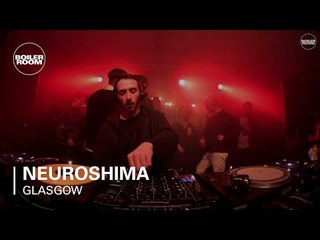 Neuroshima Boiler Room Glasgow DJ Set