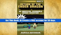 Best E-Book Return of the Ender Dragon: An Unofficial Overworld Heroes Adventure, Book Six For