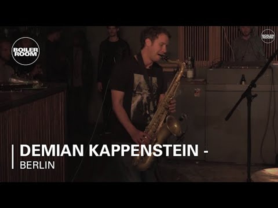 Demian Kappenstein - Boiler Room Berlin XJazz Festival