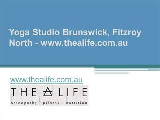 Yoga Studio Brunswick, Fitzroy North - www.thealife.com.au