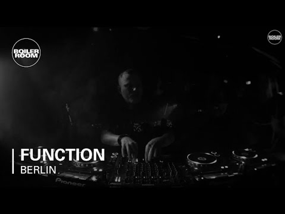 Function Boiler Room Berlin DJ Set
