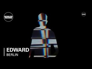 Edward Boiler Room Berlin Studio DJ Set