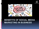 BENEFITS OF SOCIAL MEDIA MARKETING IN BUSINESS