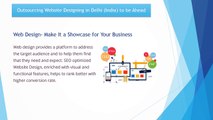Outsourcing Website Designing in Delhi (India)