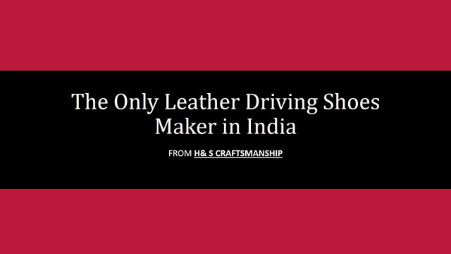 The Only Bespoke Leather Shoes Maker in India - HnS Craftsmanship