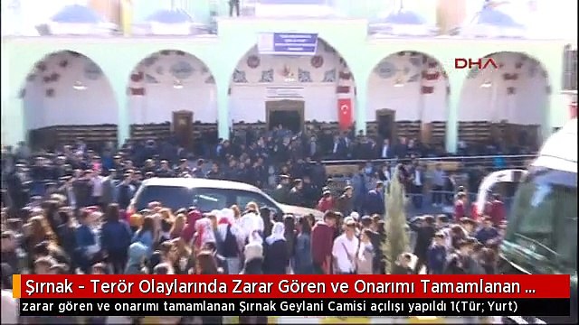 Şırnak - Terör Olaylarında Zarar Gören ve Onarımı Tamamlanan Şırnak Geylani Camisi Açılışı Yapıldı 1