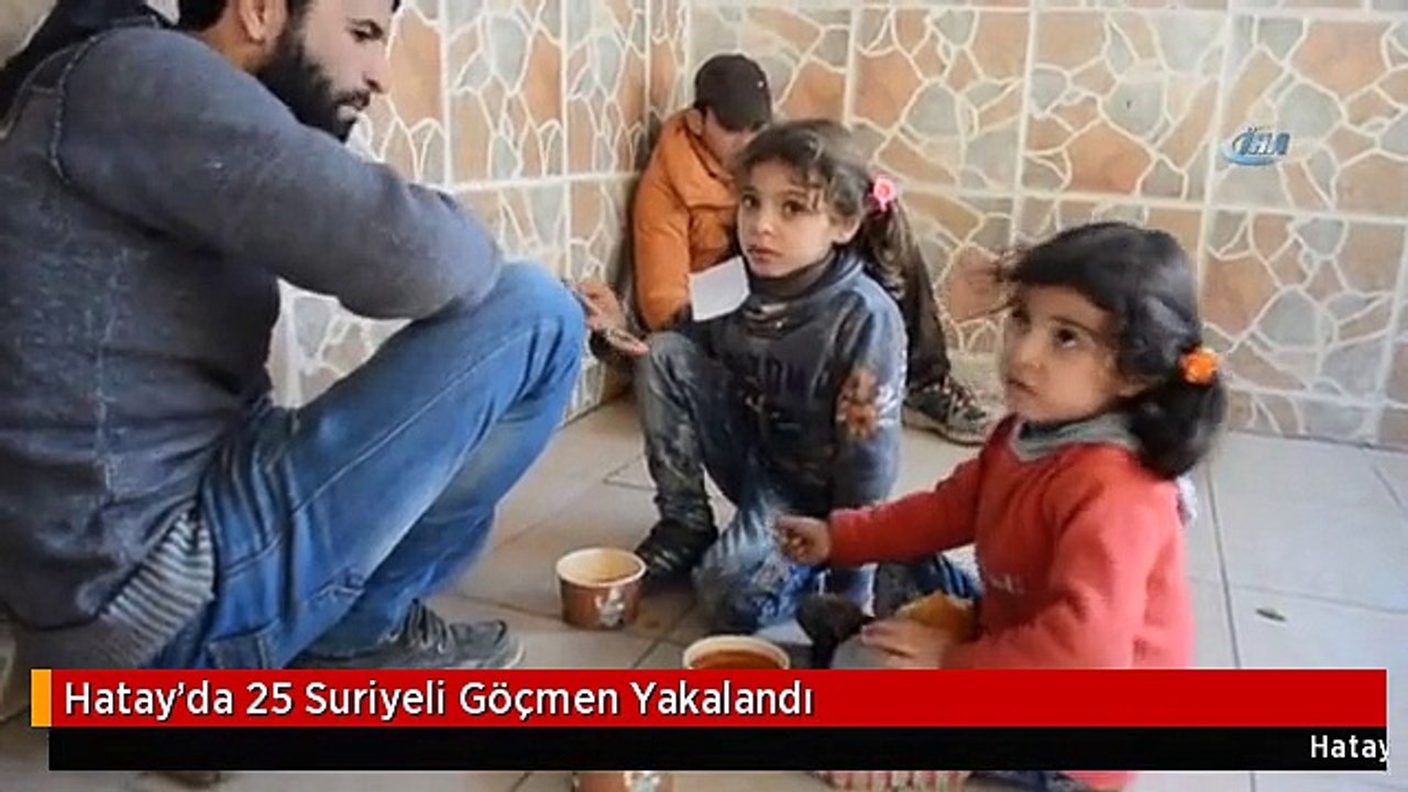 Hatay'da 25 Suriyeli Göçmen Yakalandı