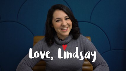 Love, Lindsay: How to Navigate Your Mid-Twenties Dating Life