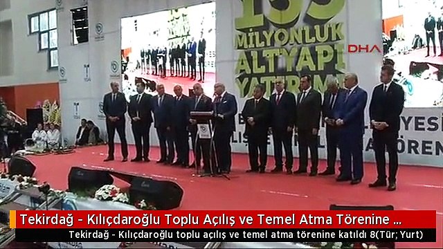 Tekirdağ - Kılıçdaroğlu Toplu Açılış ve Temel Atma Törenine Katıldı 8