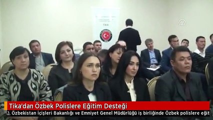 Tika'dan Özbek Polislere Eğitim Desteği