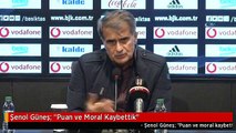 Şenol Güneş: 