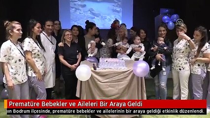 Prematüre Bebekler ve Aileleri Bir Araya Geldi